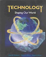 Technology Shaping Our World