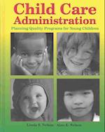 Child Care Administration