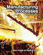 Manufacturing Processes