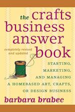 The Crafts Business Answer Book