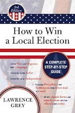 How to Win a Local Election