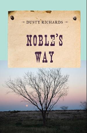 Noble's Way