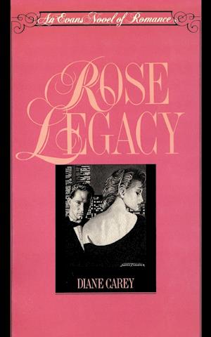 Rose Legacy