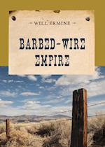 Barbed-Wire Empire