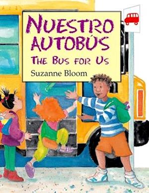 Nuestro Autobus (The Bus For Us)