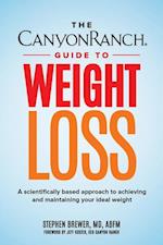 Canyon Ranch Guide to Weight Loss