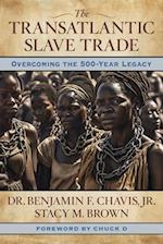 The Transatlantic Slave Trade