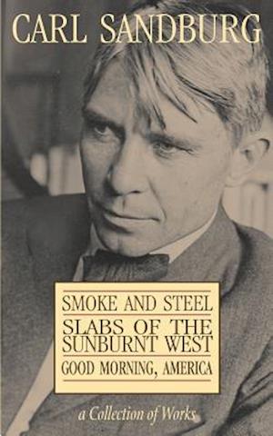 Carl Sandburg Collection of Works