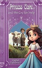 Princess Claire and the Cry for Help 