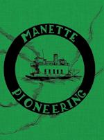 Manette Pioneering