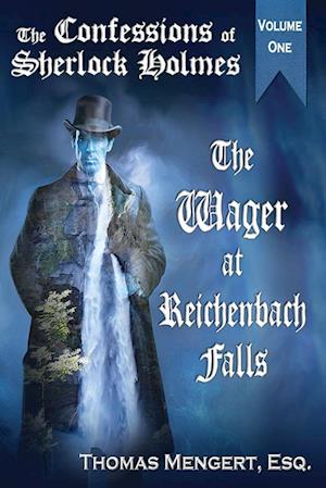 The Wager at Reichenbach Falls