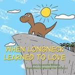 When Longneck Learned to Love