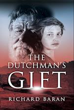 The Dutchman's Gift