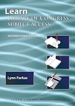 Learn Library Of Congress Subject Access (International Edition)