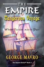 The Empire Dangerous Voyage 