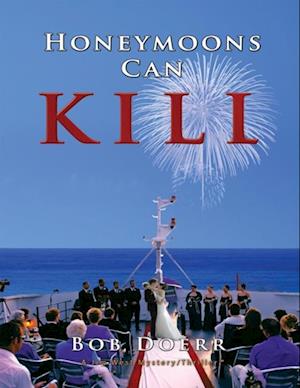 Honeymoons Can Kill