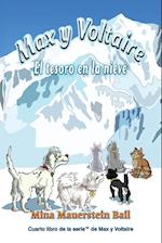 Max y Voltaire(TM) El tesoro en la nieve