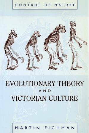 Evolutionary Theory and Victorian Culture
