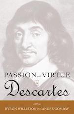 Passion and Virtue in Descartes