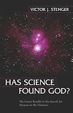 Has Science Found God?