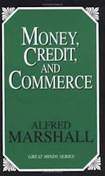 Money, Credit, and Commerce