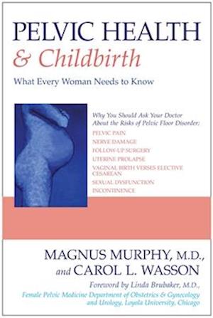 Pelvic Health & Childbirth