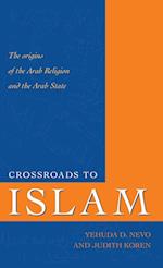 Crossroads to Islam