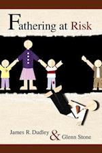 Fathering at Risk