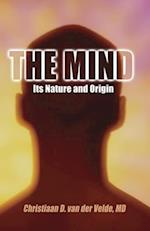 Mind: Its Nature and Origin 