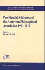 Presidential Addresses of the American Philosophical Association