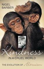 Kindness in a Cruel World