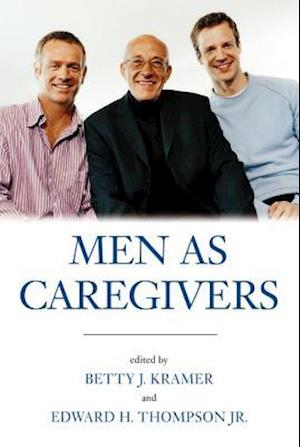 Men as Caregivers