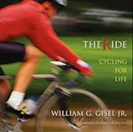 The Ride : Cycling For Life 