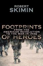 FOOTPRINTS OF HEROES: FROM THE AMERICAN 