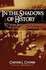 IN THE SHADOWS OF HISTORY: FIFTY YEARS B 