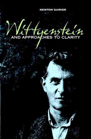 Wittgenstein and Approaches To Clarity