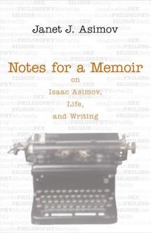 Notes for a Memoir