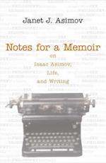 Notes for a Memoir