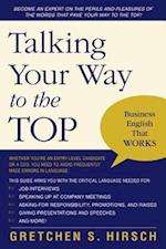 Talking Your Way to the Top