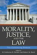 MORALITY JUSTICE AND THE LAW: THE CONTIN 