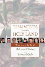 Teen Voices from the Holy Land
