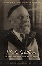 F.C.S. Schiller on Pragmatism and Humanism