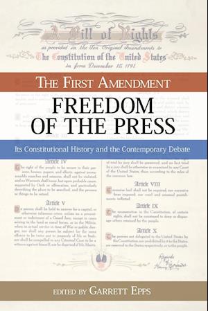 The First Amendment, Freedom of the Press