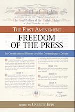 The First Amendment, Freedom of the Press