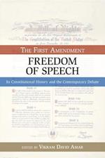 The First Amendment, Freedom of Speech