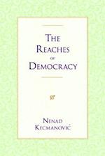 The Reaches of Democracy
