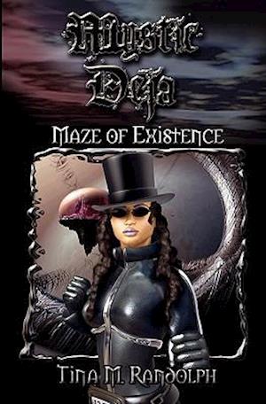 Maze of Existence (Mystic Deja, Book 1)
