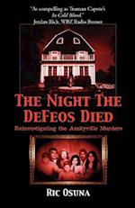 The Night the Defeos Died