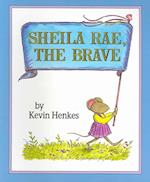 Sheila Rae, the Brave (1 Paperback/1 CD) [With CD]