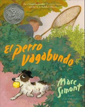 El Perro Vagabundo (the Stray Dog) (1 Paperback/1 CD) [With CD]